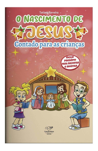 Livro O Nascimento De Jesus: Contado Para Crianças