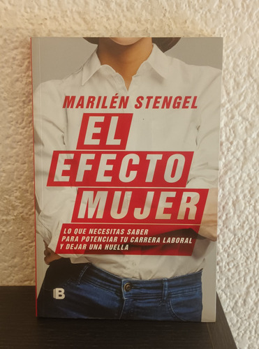 El Efecto Mujer - Marilén Stengel