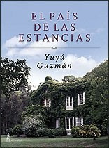 El Pais  De Las  Estancias  / Yuyu  Guzman