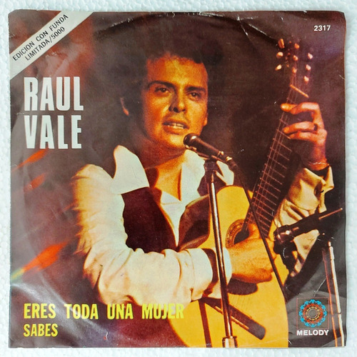 Raul Vale - Eres Toda Una Mujer  Single 7  Lp