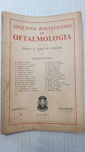 Arquivos Portugueses De Oftalmologia Fascículo 1° Volume 16°