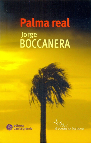 Palma Real - Boccanera Jorge