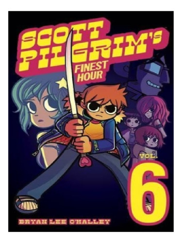 Scott Pilgrim's Finest Hour - Bryan Lee O'malley. Eb13