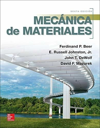 Mecanica De Materiales (6 Edicion)