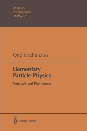 Libro Elementary Particle Physics : Concepts And Phenomen...