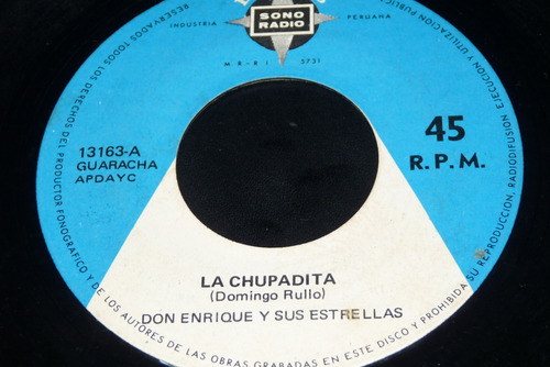 Jch- Don Enrique Y Sus Estrellas La Chupadita Guarach 45 Rpm