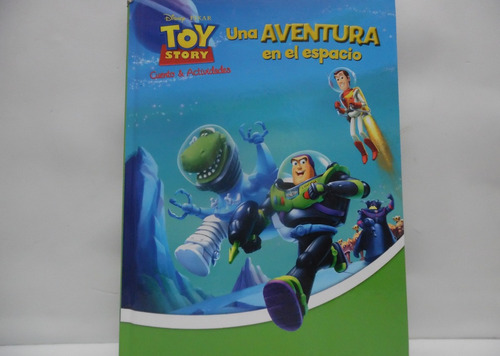 Toy Story Una Aventura En El Espacio / Disney Pixar 