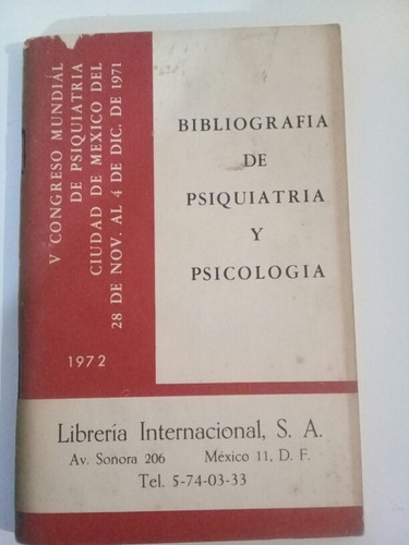 Bibliografía De Psiquiatría Y Psicología.