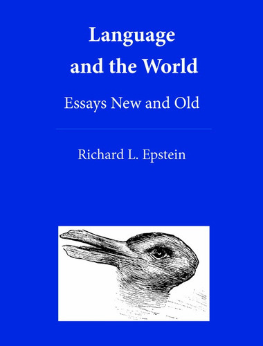 Language And The World, De Richard Louis Epstein. Editorial Advanced Reasoning Forum, Tapa Blanda En Español, 2021