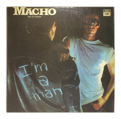 Vinilo Macho Soy Un Hombre Maxi Argentina 1978