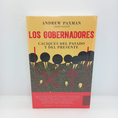 Los Gobernadores - Andrew Paxman