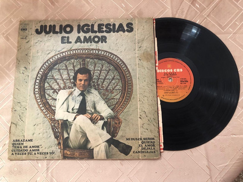 Julio Iglesias El Amor ( Disco Vinilo )