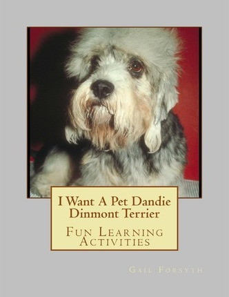 Libro I Want A Pet Dandie Dinmont Terrier : Fun Learning ...