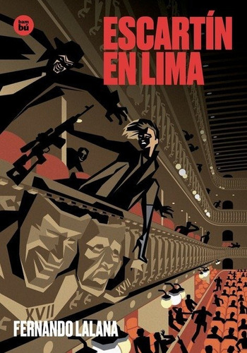 Escartãân En Lima, De Lalana Josa, Fernando. Editorial Bambú, Tapa Blanda En Español