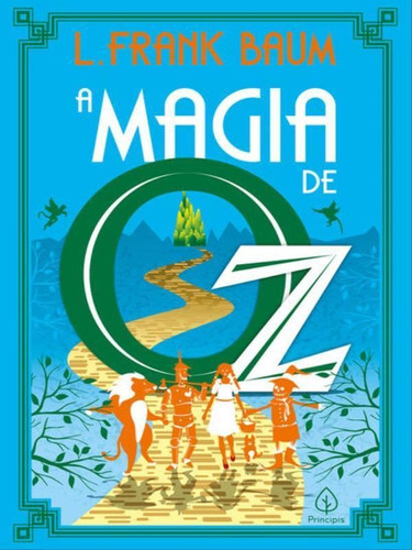 A Magia De Oz, De Baum, L. Frank. Editora Principis, Capa Mole Em Português