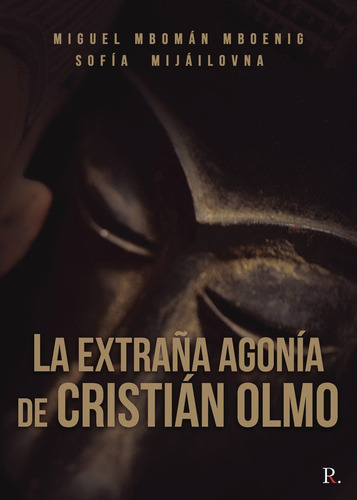 Libro La Extraã±a Agonã­a De Cristian Olmo