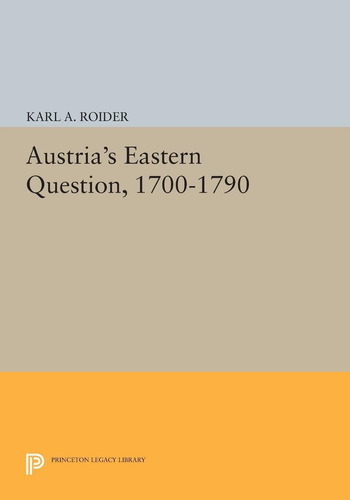 Libro: En Ingles Austria S Eastern Question, 1700-1790 (pri