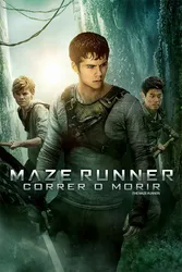 Maze runner: Correr o morir