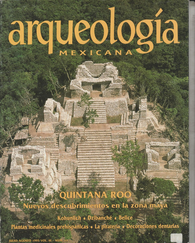 Revista Arqueología Mexicana No. 14 Jul-ago 1995