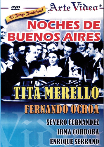 Imagen 1 de 1 de Noches De Buenos Aires - Tita Merello, Fernando Ochoa