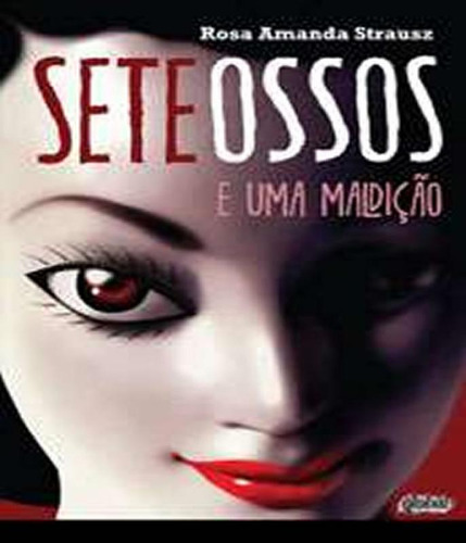 Livro Sete Ossos E Uma Maldicao - 02 Ed