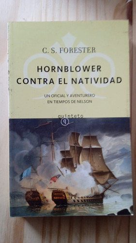 Hornblower Contra Natividad / Forester
