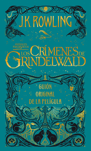 Libro: Los Crimenes De Grindelwald ( J.k. Rowling)