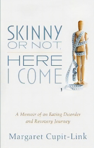 Skinny Or Not, Here I Come, De Margaret Cupit-link. Editorial Resource Publications (ca), Tapa Dura En Inglés