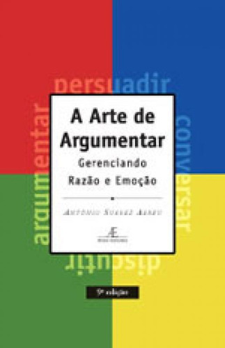 A Arte De Argumentar