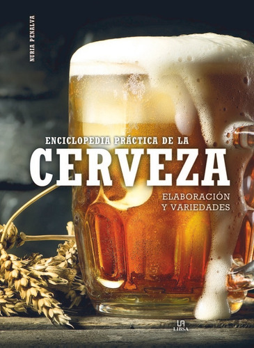 Enciclopedia Práctica De La Cerveza (libro Original)