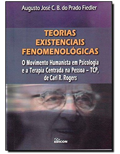 Libro Teorias Existenciais Fenomenológicas De Augusto José D