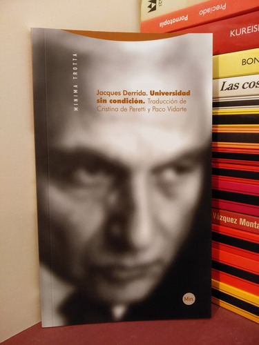 Universidad Sin Condición - Jacques Derrida