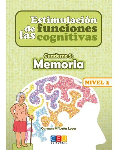 Estimulación De Funciones Cognitivas - Memoria Nivel 2