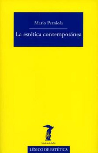 Estetica Contemporanea, La, De Mario Perniola. Editorial Machado Libros, Tapa Blanda, Edición 1 En Español