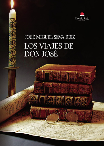 Los Viajes De Don Jos&#233; (libro Original)