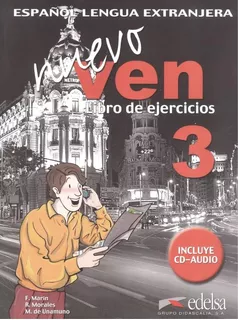 Nuevo ven 3 libro de ejercicios + CD audio, de Marin, Fernando. Editora Distribuidores Associados De Livros S.A., capa mole em español, 2005