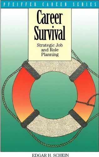 Career Survival, De Edgar H. Schein. Editorial John Wiley Sons Ltd, Tapa Blanda En Inglés