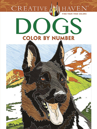 Libro: Creative Haven Dogs Color By Number Coloring Book (ad