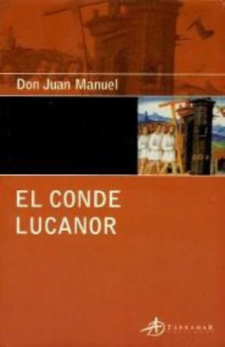 Conde Lucanor, El.