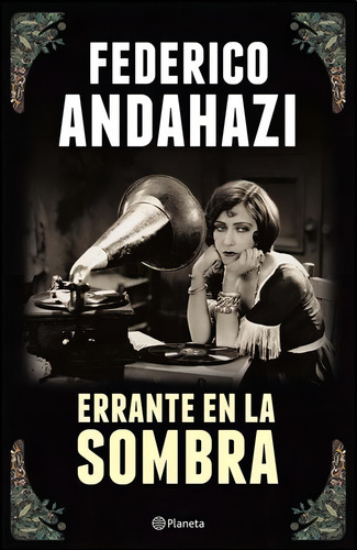 Errante En La Sombra - Andahazi - Planeta