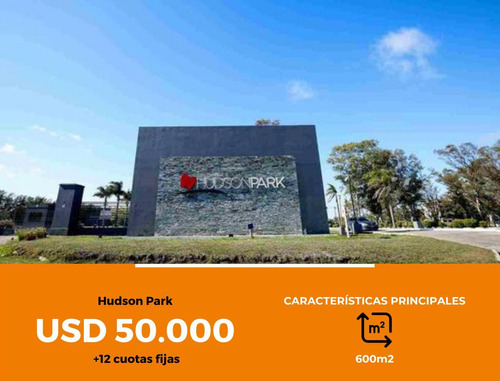 Terreno En Venta - 634mts2 - Hudson Park, Guillermo E. Hudson [financiado]