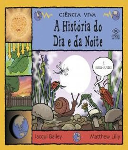 Historia Do Dia E Da Noite, A