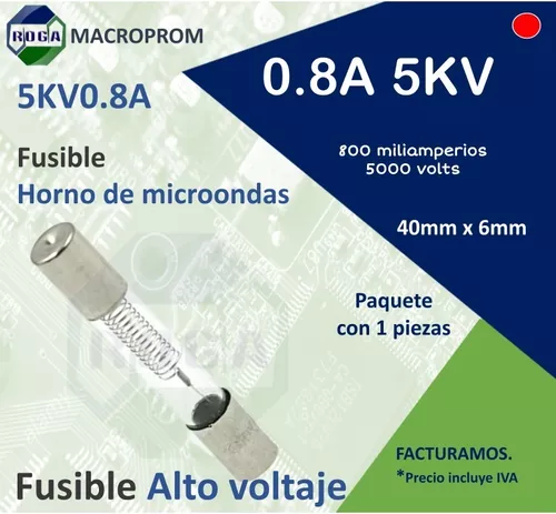 Fusible seguridad microondas alta tension 5Kv 0,8A (800ma) 6x40mm