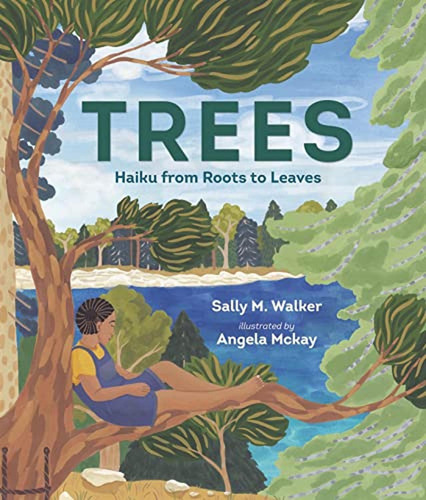 Trees: Haiku from Roots to Leaves (Libro en Inglés), de Walker, Sally M.. Editorial Candlewick, tapa pasta dura en inglés, 2023