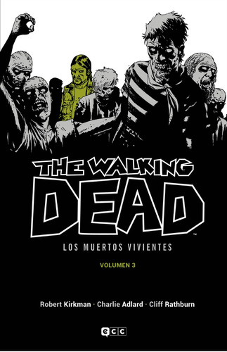 The Walking Dead Vol 3 - Tapa Dura - Ecc España