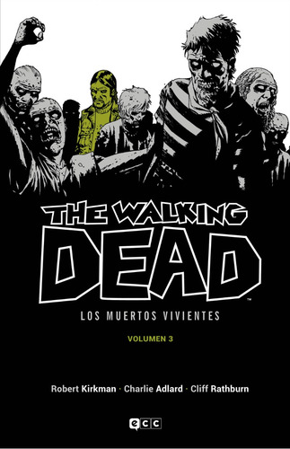 The Walking Dead Vol 3 - Tapa Dura - Ecc España