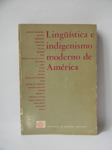 Lingüística E Indigenismo Moderno De América 1975 Actas