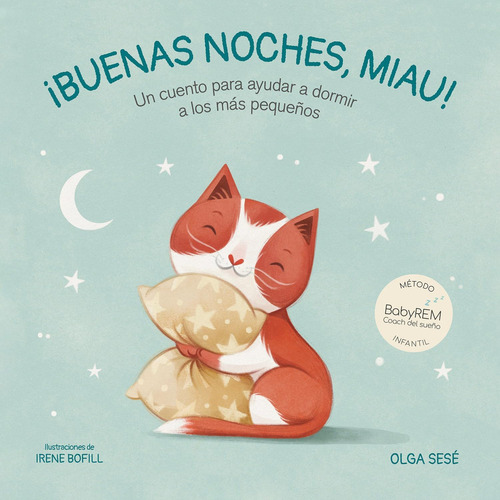 Libro: Buenas Noches Miau: Un Cuento Para Ayudar A Dormir A 