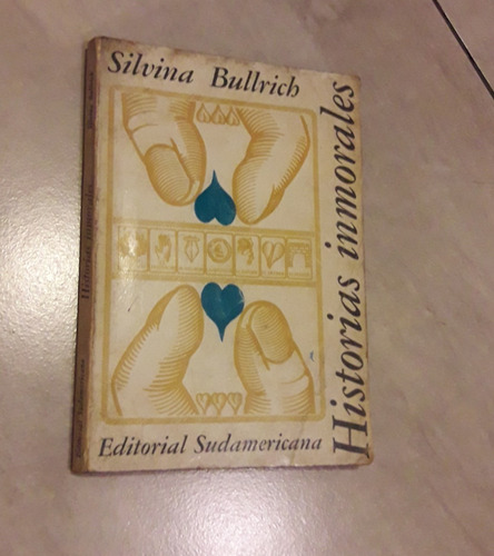 Historias Inmorales De Silvina Bullrich