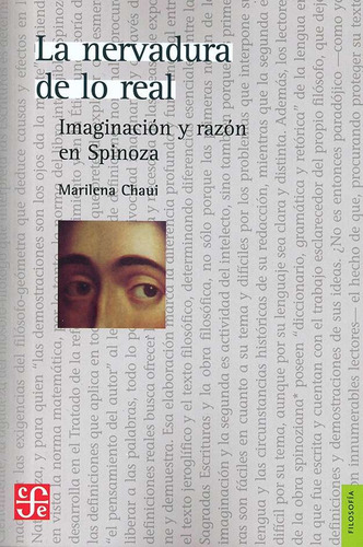 La Nervadura De Lo Real - Imaginacion Y Razon En Spinoza - M